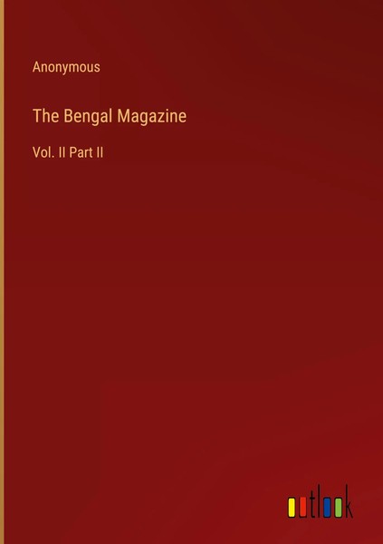 Anonymous | The Bengal Magazine | Buch | Englisch (2023) | Vol. II Part II-image
