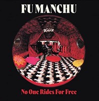 Fu Manchu - No One Rides For Free - Cd - G3Z