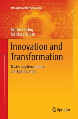 Innovation and Transformation Martin Kaschny