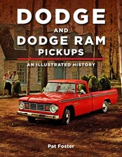 Dodge and Ram Pickups: An Illustrated History book