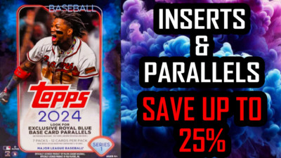  2024 TOPPS SERIES 1 SINGLES ~ Inserts & Parallels ~ Multi-Card Discounts!