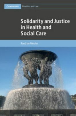 Solidarity Justice Health Social Care Cambridge Bioethics Law Ruu  9781107069800