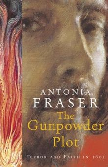 The Gunpowder Plot: Terror and Faith in 1605 von Antonia... | Buch | Zustand gut