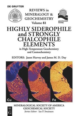 Highly Siderophile and Strongly Chalcophile Elements in High-Temperature...