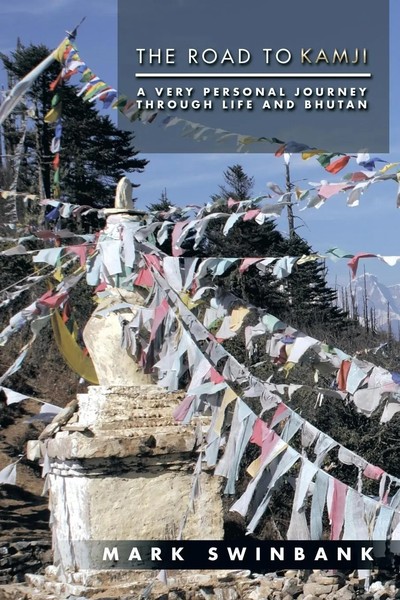 Mark Swinbank | The Road To Kamji | Taschenbuch | Englisch (2014) | AuthorHouse-image