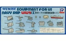 1/700 WW-II US Navy Ship Equipment Set I Skywave Series Plastic Models