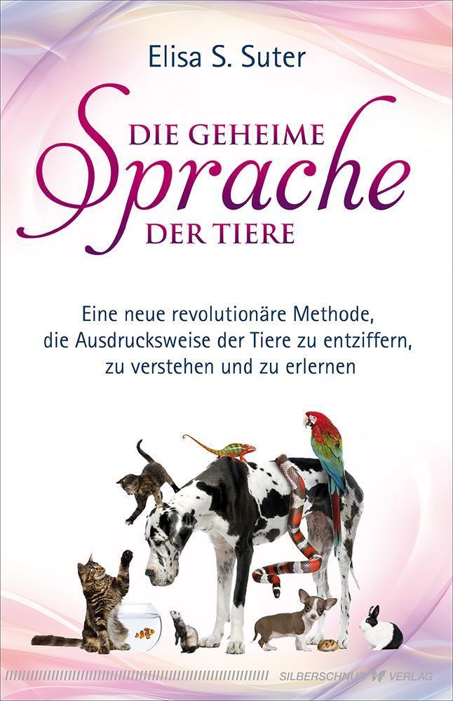 Thumbnail - Die Geheime Sprache Der Tiere, Elisa S. Suter