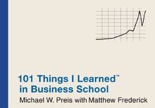 101 Things I Learned in Business School von Preis, ... | Buch | Zustand sehr gut