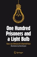 One Hundred Prisoners And A Light Bulb Hans Van Ditmarsch