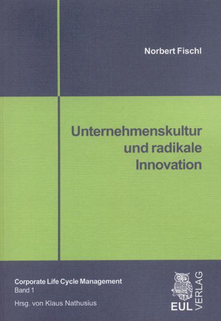 Thumbnail - Unternehmenskultur Und Radikale Innovation Norbert Fischl