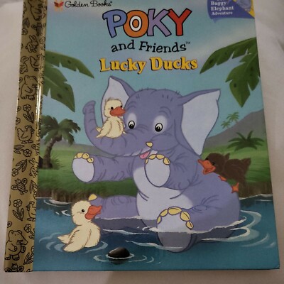 Poky and Friends Lucky Ducks -Golden Books