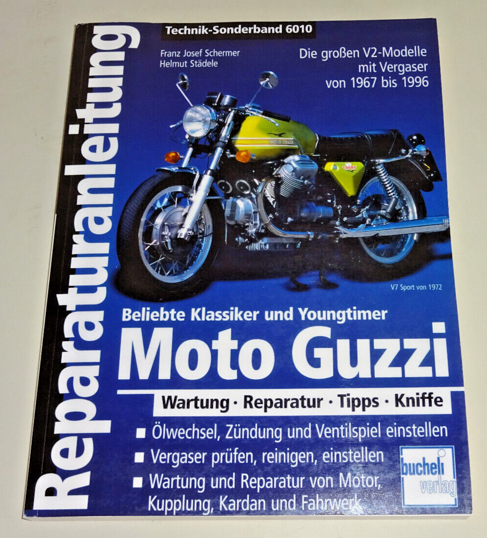 Repair Manual Moto-Guzzi V2 - All Major V2 Models From Mandello Since 1967