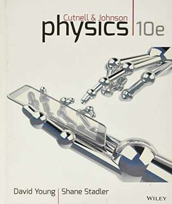 Physics - Hardcover, by Cutnell John D.; Johnson Kenneth W.; Young - Very Good n