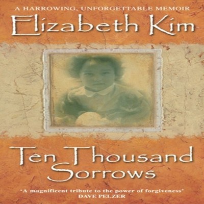 Ten Thousand Sorrows Elizabeth Kim Paperback Transworld Publisher
