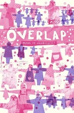 Valerie Bence Overlap (Paperback) Emma Press Poetry Pamphlets (UK IMPORT)