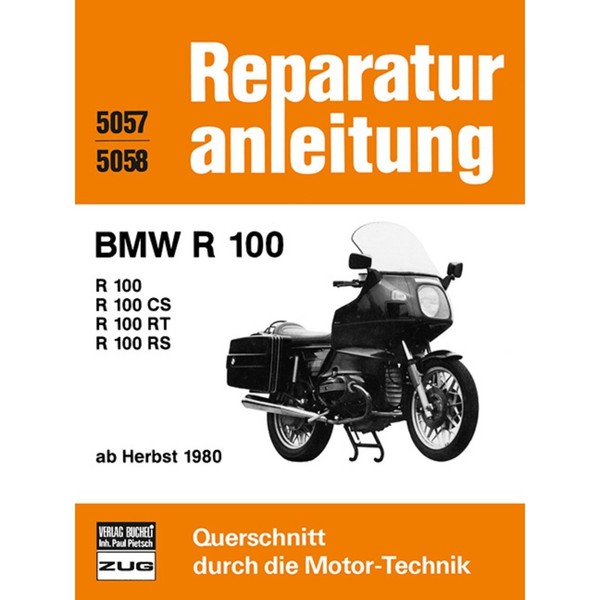Bmw R 100, R100 Cs, R100 Rt, R100 Rs Baujahre Ab Herbst 1980 Reparaturanleitung-image