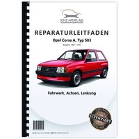 Opel Corsa A Typ S83 1982-1993 Fahrwerk Achsen Lenkung Reparaturhandbuch