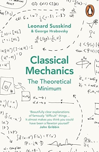 Classical Mechanics: The Theoretical Minimum by George Hrabovsky (Paperback...