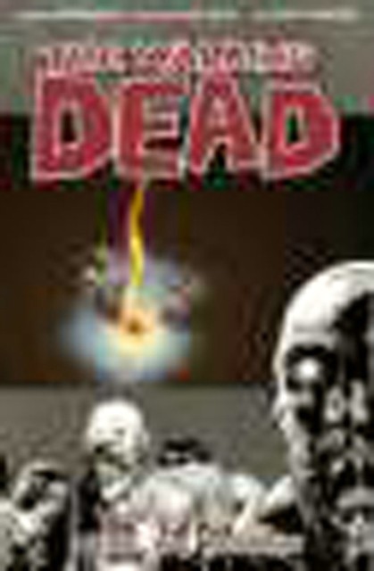 The Walking Dead Volume 9: Here We Remain by Robert Kirkman PAPERBACK