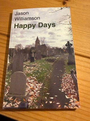 Jason Williamson (Sleaford Mods) Happy Days signed Autogramm Buch