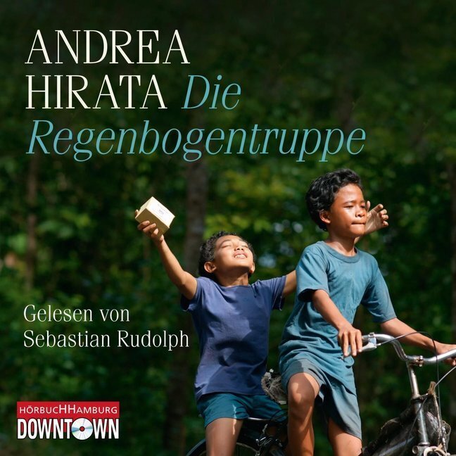 Thumbnail - Die Regenbogentruppe, 6 Audio-cd 6 Cds Andrea Hirata Audio-cd 432 Min.