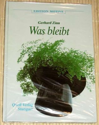 NEU, OVP - Gerhard Zinn - WAS BLEIBT Gott in unserem Leben - unser Leben in Gott