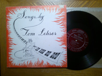 PRIVATE 10''  LP RECORD /TOM LEHRER/SONGS BY  /EX DG VINYL NOVELTY