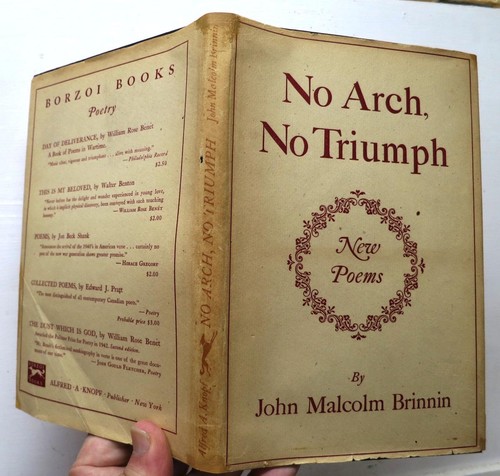 No Arch, No Triumph: New Poems, John M Brinnin, 1945, 1st edition - SIGNED - Picture 2 of 10