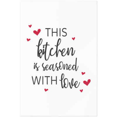 This kitchen is seasoned with love 11001007310