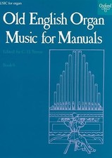 Old English Organ Music for Manuals Book 6 MCF