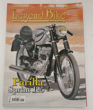 Legend Bike n. 224 5 2011 - Parilla Sprint 125 - Bianchi 400 - Honda CR250 R