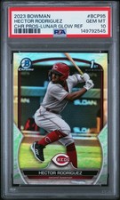 2023 BOWMAN CHROME PROSPECTS LUNAR GLOW REFRACTOR #BCP95 HECTOR RODRIGUEZ PSA 10