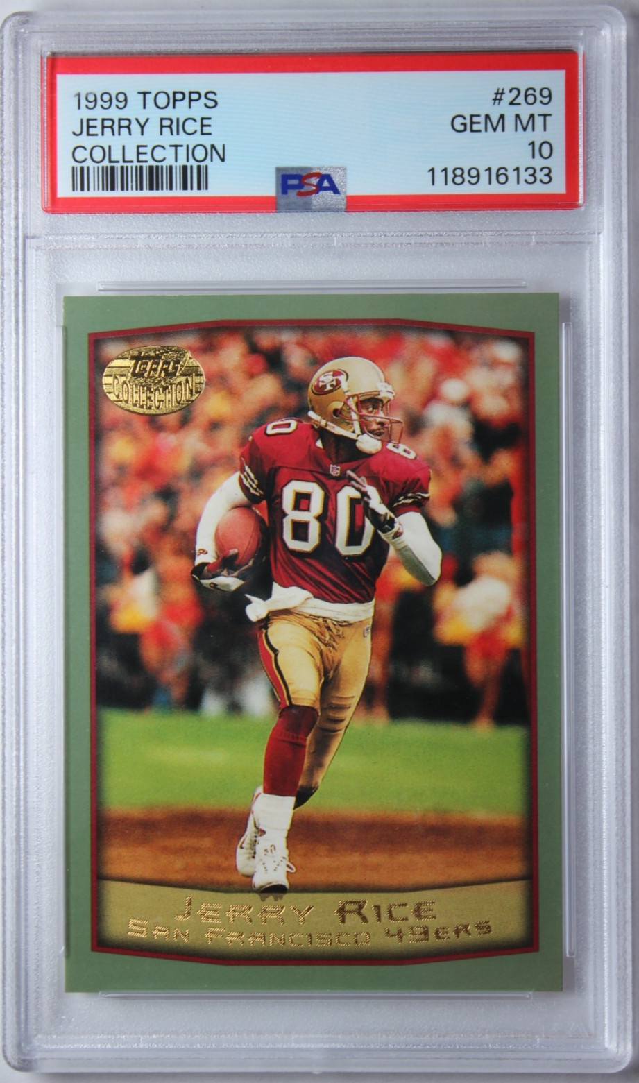 1999 Topps Jerry Rice COLLECTION Card #269 PSA 10 Gem Mint HOF POP 16