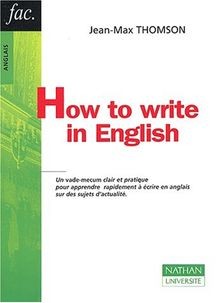 How to write in English von Thomson, Jean-Max | Buch | Zustand sehr gut