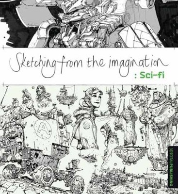 Sketching from the Imagination: - Paperback, by 3dtotal Publishing - Very Good
