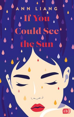 If you could see the sun | Ann Liang | 2024 | deutsch | If you could see the sun