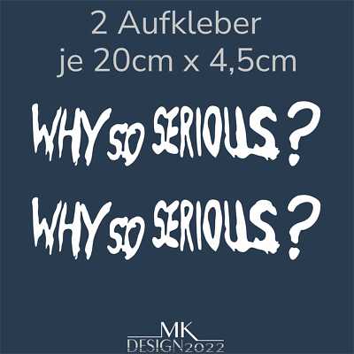 Why so Serious Joker Aufkleber Auto Motorrad Roller PC Konsole XBox 2x 20cm Weiß