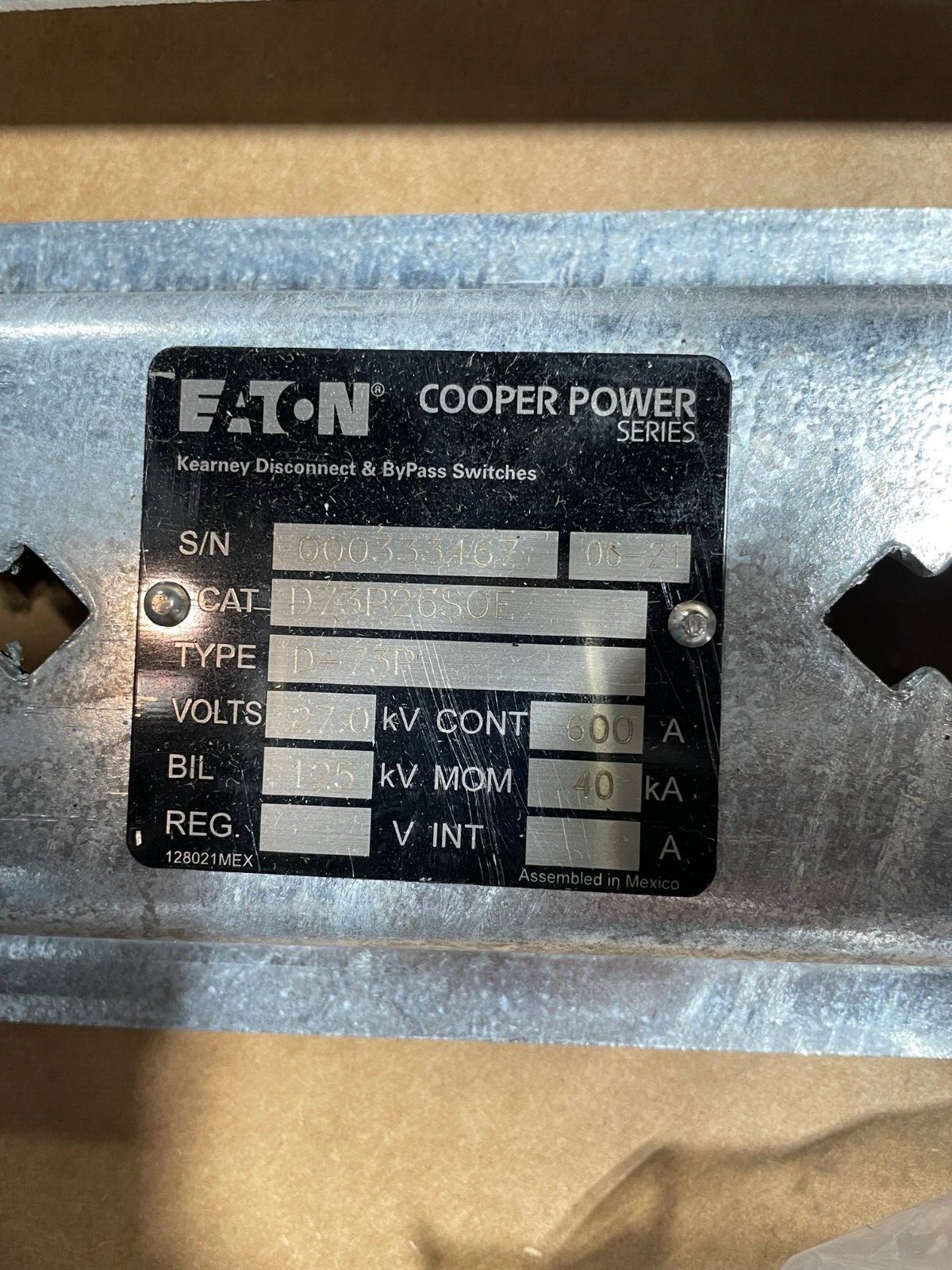 Eaton Cooper Power D73P Disconnect Switch D73P26S0E 27KV 125KV BIL 600