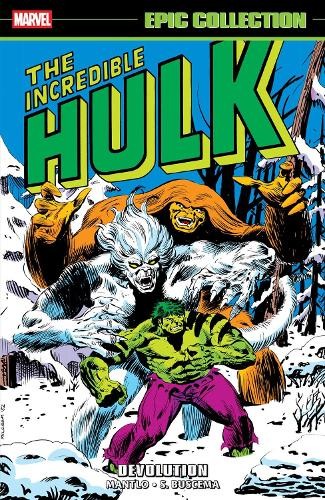 Incredible Hulk Epic Collection: Devolution by Bill Mantlo, J... - 9781302967413
