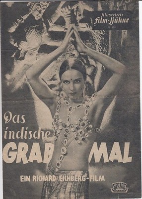 Das indische Grabmal. Illustrierte Film-Bühne, Nr. 370, [Filmprogramm]. Eichberg