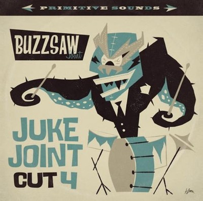 Various Artists Buzzsaw Joint Cut 4: Juke Joint (Vinyl) 12'' Album