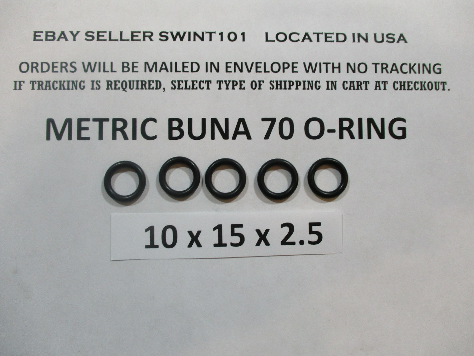 10mm ID x 15mm OD x 2.5mm thick O-ring. Buna-70. Quan 5.
