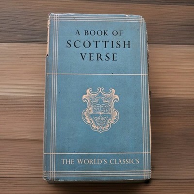 A Book Of Scottish Verse | World's Classics 1942 | Oxford University Press HCDJ 
