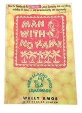 Man With No Name by Wally Amos 1994 Aslan Publishing PB
