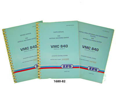 ZPS /TAJMAC Vertical Machining Center VMC840 Op,Serv,Maint,Parts Manual #1680-82