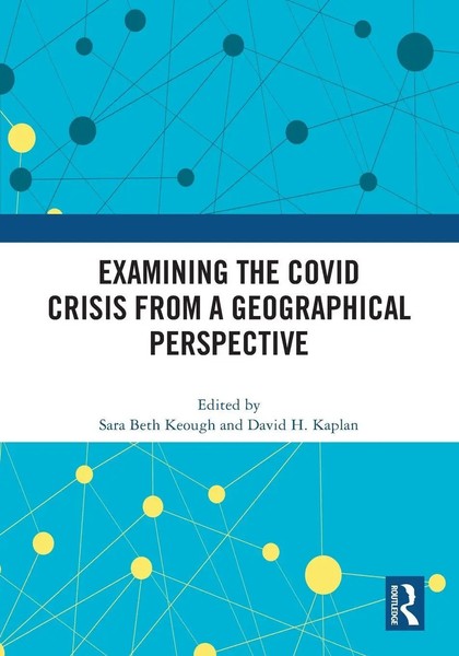 Examining The Covid Crisis From A Geographical Perspective | Keough (U. A.)-image