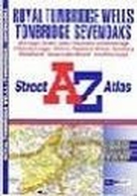 A-Z Tunbridge Wells Street Atlas (S..., Geographers' A-