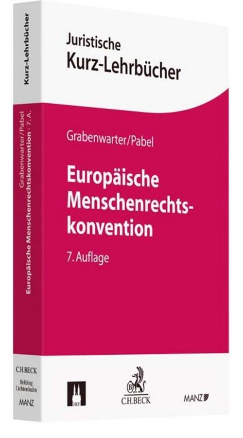 Europäische Menschenrechtskonvention Christoph Grabenwarter