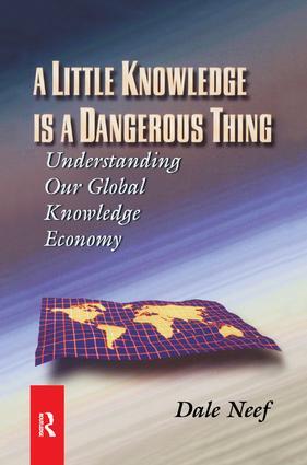 Little Knowledge Is a Dangerous Thing