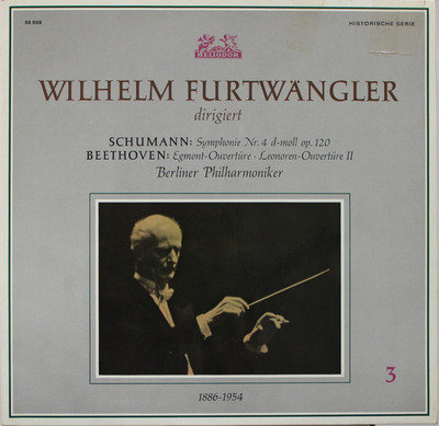 Wilhelm Furtwängler dirigiert Robert Schumann / Ludwig van Beethoven   Berlin